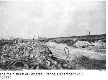 Main Street Pozieres, 1916. Photographer unknown, photograph source AWM A05776